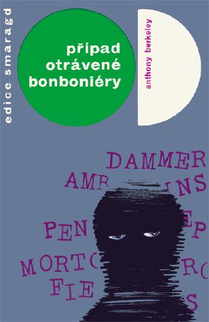 [Roger Sheringham Cases 05] • Případ otrávené bonboniéry